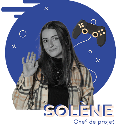 Solene Prl, Cheffe de Projet